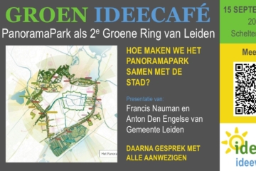Groen Ideecafé 15 september: het PanoramaPark als Tweede Groene Ring van Leiden